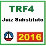 TRF4 - Juiz Substituto - Paraná, Santa Catarina e Rio Grande do Sul 2016